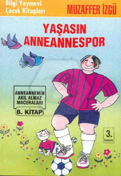 Yaşasın Anneannespor