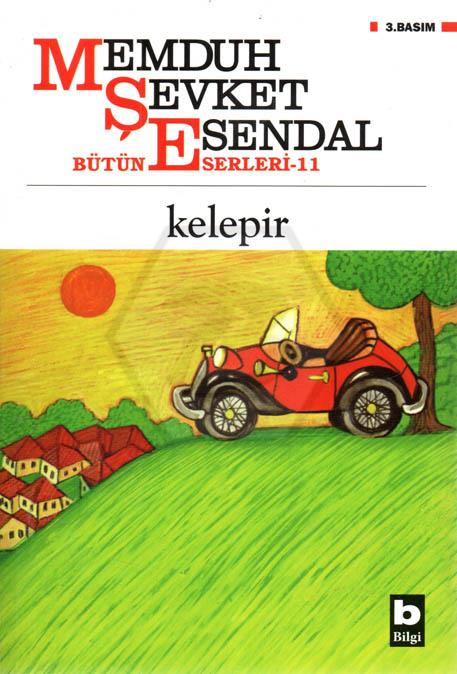 Memduh Şevket Esendal Bütün Eserleri 11- Kelepir