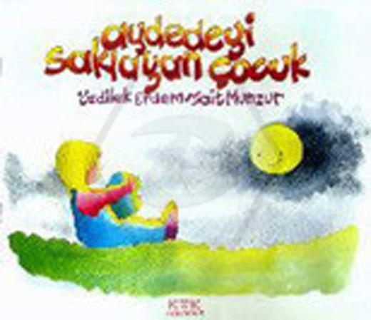 Aydedeyi Saklayan Çocuk - +3 Yaş