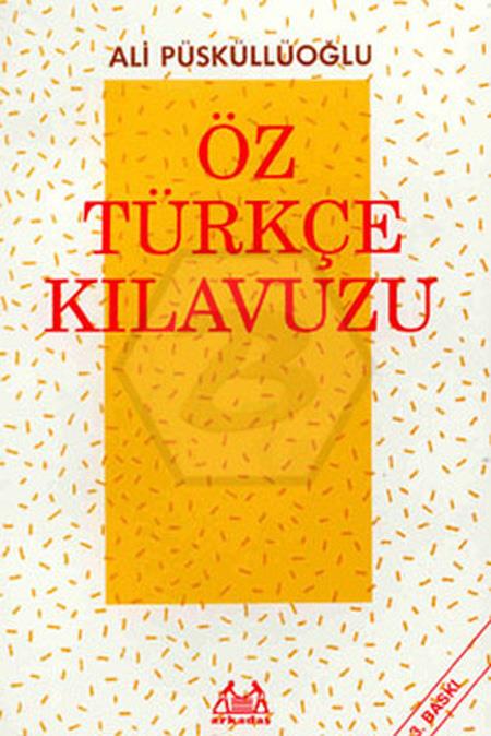 Öz Türkçe Kılavuzu