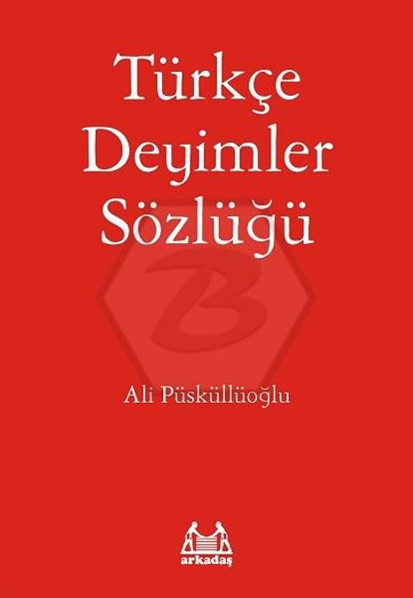 Türkçe Deyimler Sözlüğü