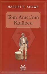 Tom Amca nın Kulübesi