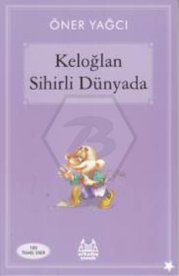 Keloğlan Sihirli Dünyada