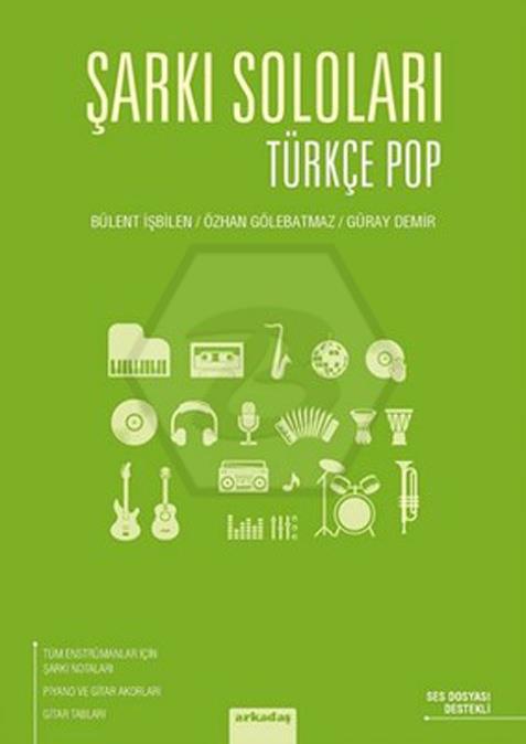 Şarkı Soloları - Türkçe Pop