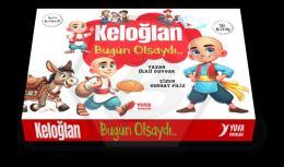 Keloğlan Bugün Olsaydı