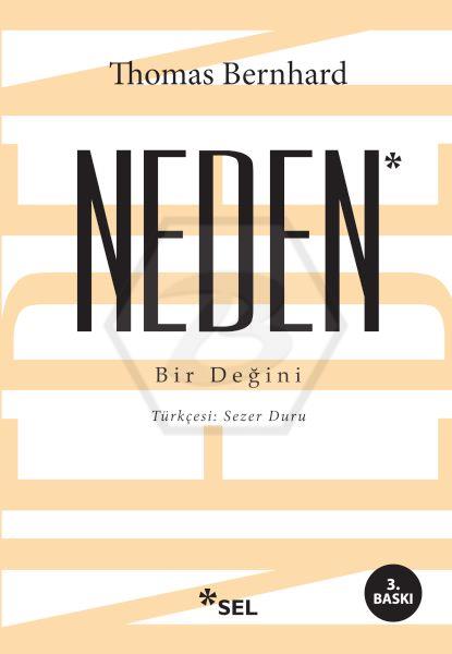 Neden - Bir Değini