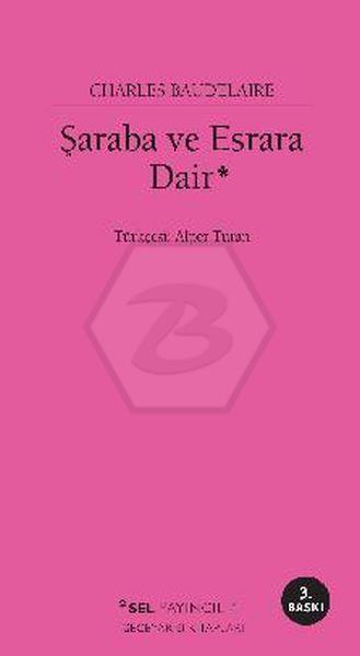 Şaraba ve Esrara Dair