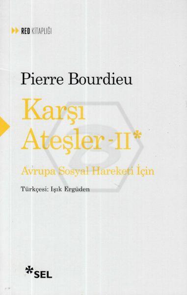 Karşı Ateşler - II - Avrupa Sosyal Hareketi İçin