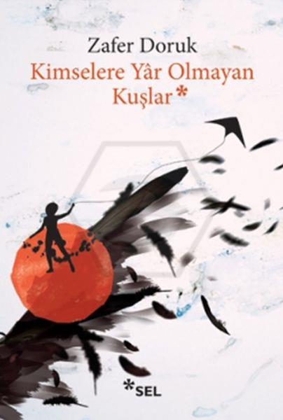 Kimselere YAr Olmayan Kuşlar