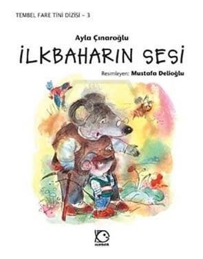 Tembel Fare Tini- 3 İlkbaharın Sesi