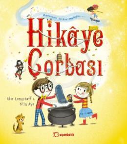 Hikâye Çorbası