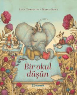 Bir Okul Düşün