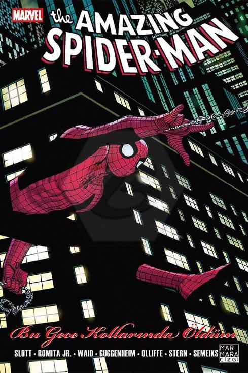 Amazing Spider-Man 11 - Bu Gece Kollarında Öldüm