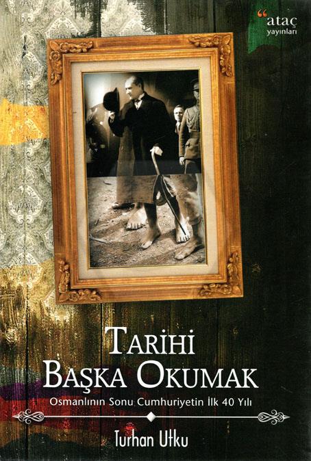 Tarihi Başka Okumak