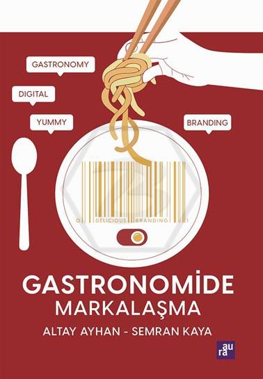 Gastronomide Markalaşma