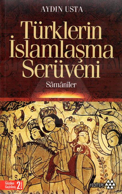 Türklerin İslamlaşma Serüveni