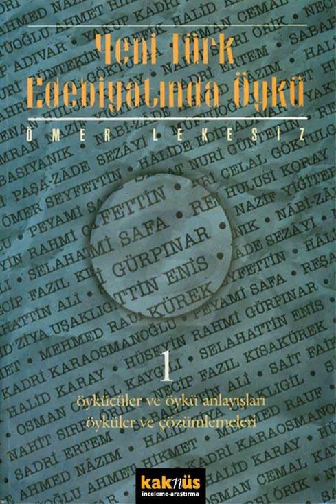 Yeni Türk Edebiyatında Öykü-1.Cilt