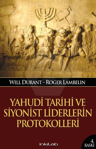 Yahudi Tarihi ve Siyonist Liderlerin Protokolleri