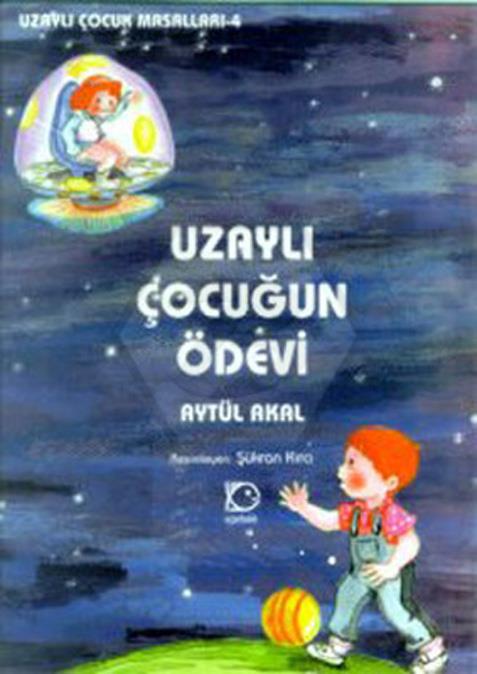 Uzaylı Çocuk Masalları - 4 Uzaylı Çocuğun Ödevi