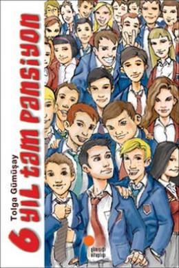 6 Yıl Tam Pansiyon