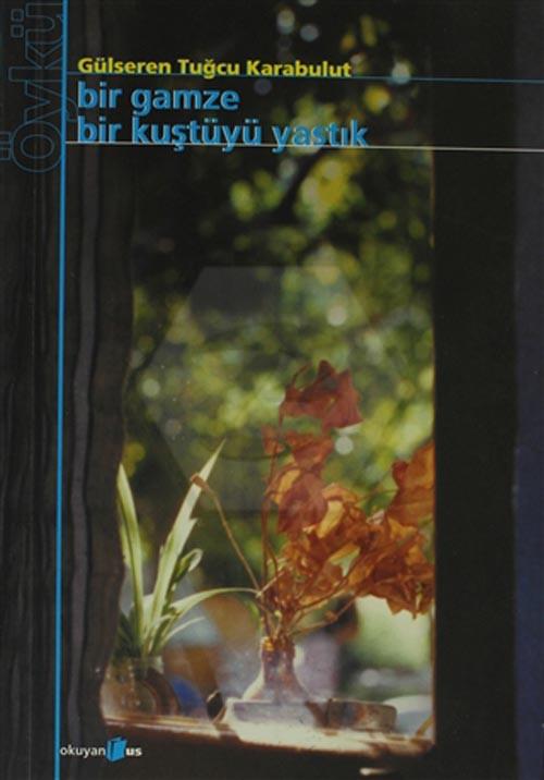 Bir Gamze Bir Kuştüyü Yastık