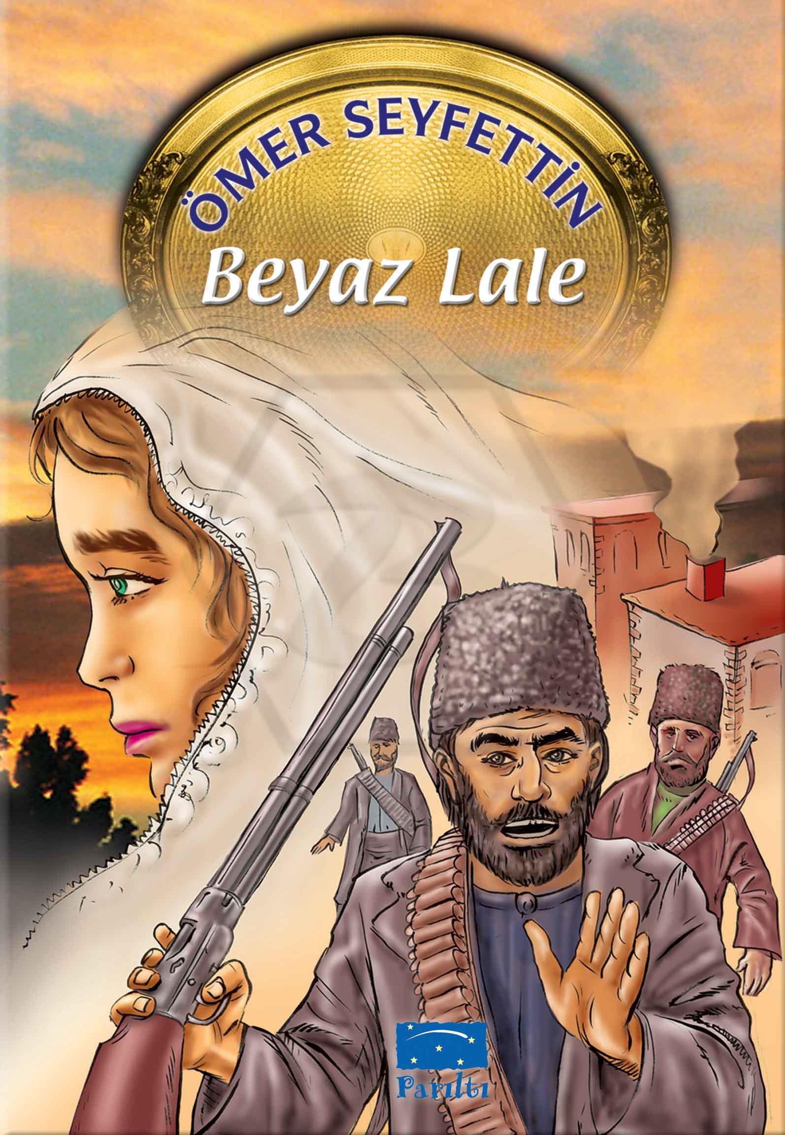 Ömer Seyfettin Dizisi-03: Beyaz Lale