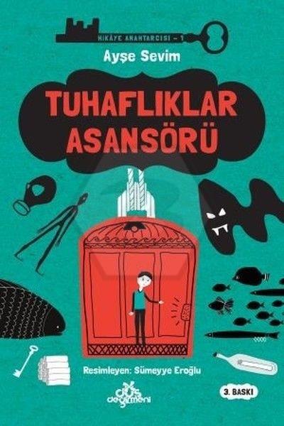 Hikaye Anahtarcısı 01 - Tuhaflıklar Asansörü - Ciltli