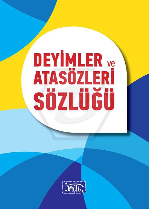 Deyimler ve Atasözleri Sözlüğü