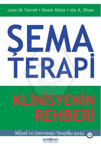 Şema Terapi Klinisyenin Rehberi