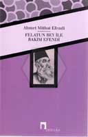 Felatun Bey ile Rakım Efendi