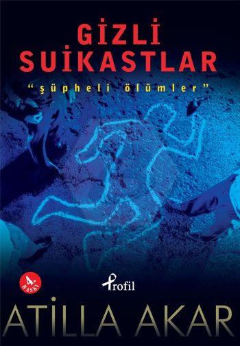 Gizli Suikastlar - Şüpheli Ölümler