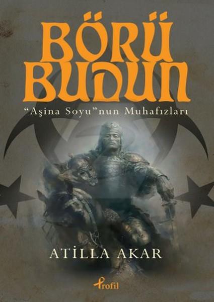 Börü Budun - Aşina Soyunun Muhafızları