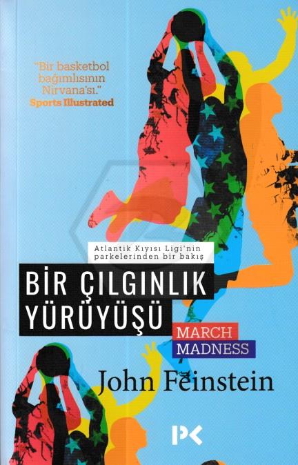 Bir Çılgınlık Yürüyüşü