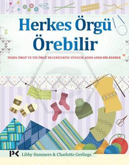 Herkes Örgü Örebilir