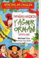 Afacanlar Okulda/Papağan Hanım In Yağmur Ormanı