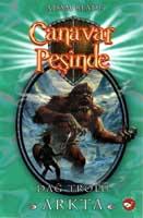 Canavar Peşinde/03-Dağ Trolü Arkta