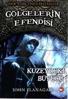 Gölgelerin Efendisi/05- Kuzeydeki Büyücü