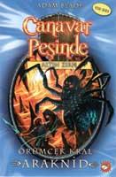 Canavar Peşinde/11- Örümcek Kral