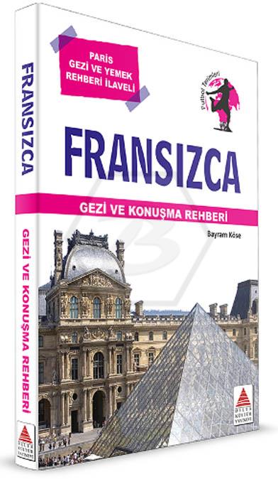 Fransızca Gezi ve Konuşma Rehberi