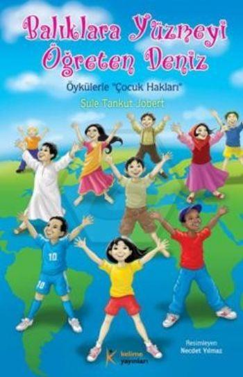 Balıklara Yüzmeyi Öğreten Deniz