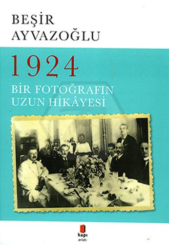 1924 Bir Fotoğrafın Hikâyesi