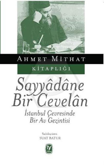 Sayyadane Bir Cevelan