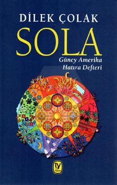 Sola Güney Amerika Hatıra Defteri