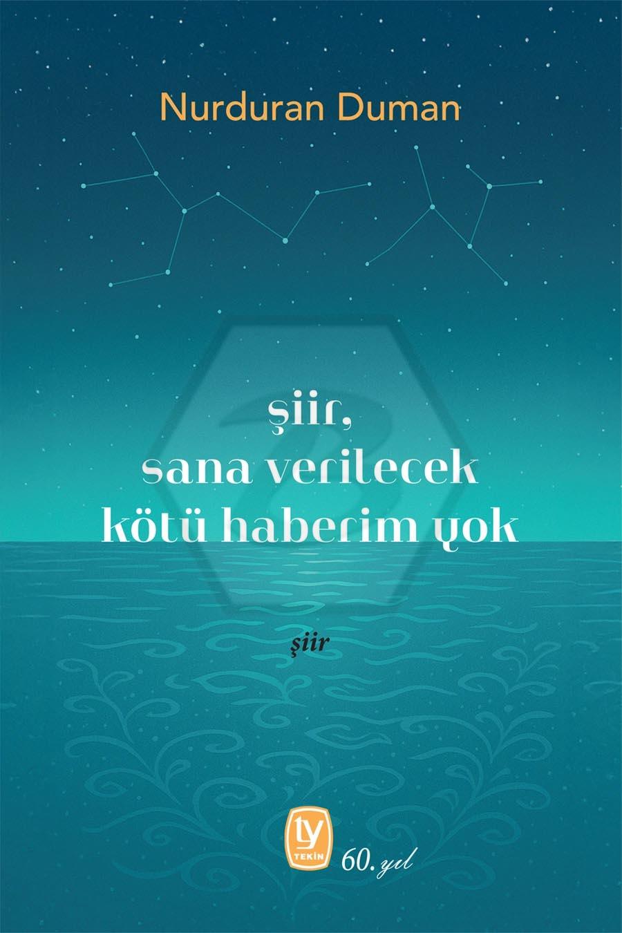 Şiir, Sana Verilecek Kötü Haberim Yok