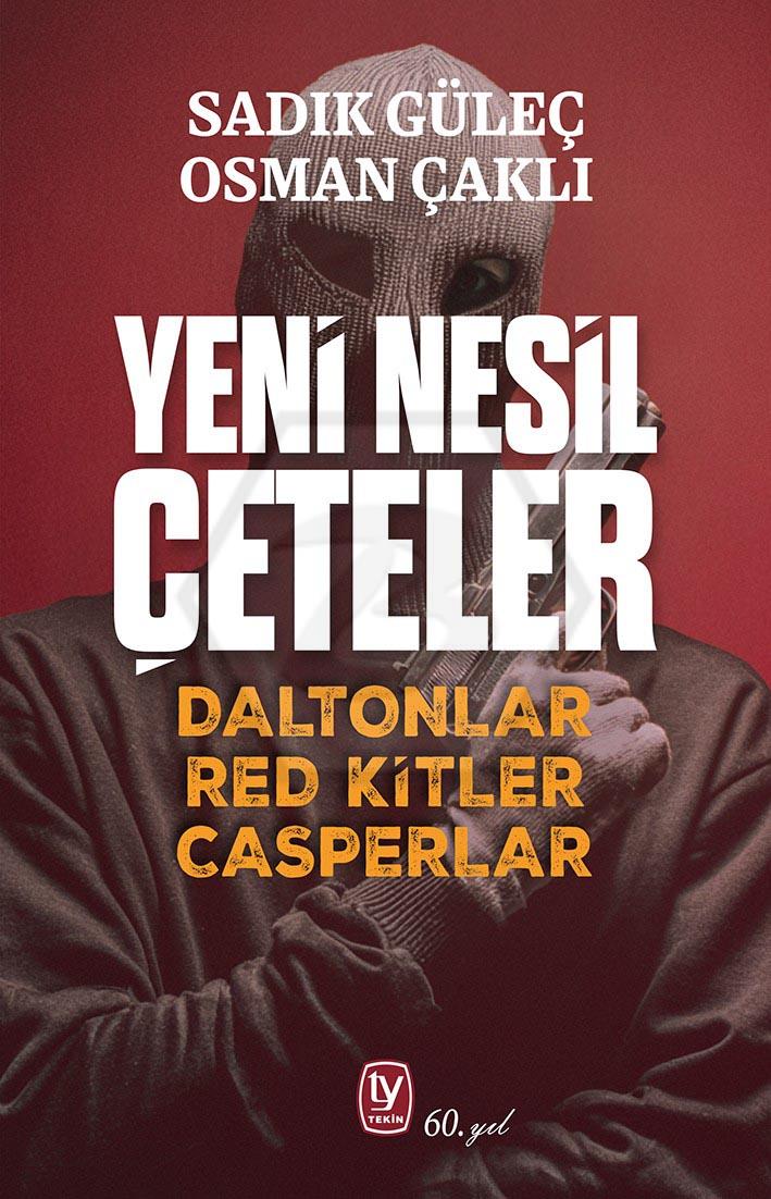 Yeni Nesil Çeteler