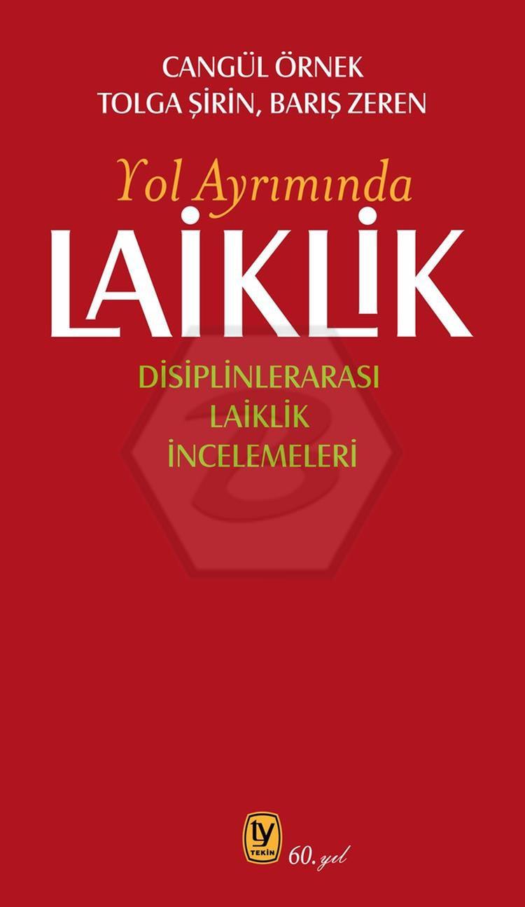 Laiklik - Yol Ayrımında- 
