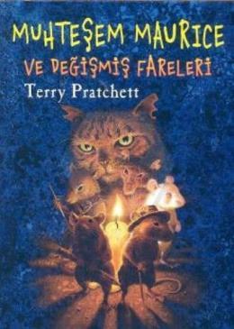 Muhteşem Maurice Ve Değişmiş Fareleri