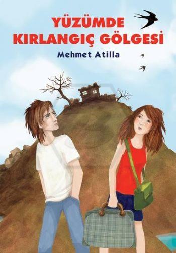 Yüzümde Kırlangıç Gölgesi