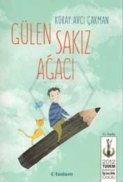 Gülen Sakız Ağacı