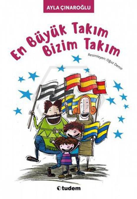 En Büyük Takım Bizim Takım